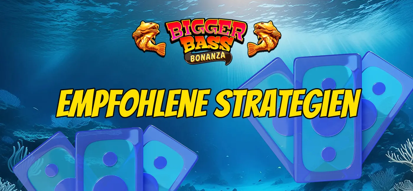 Gewinnstrategien für den Online-Spielautomaten Big Bass Bonanza